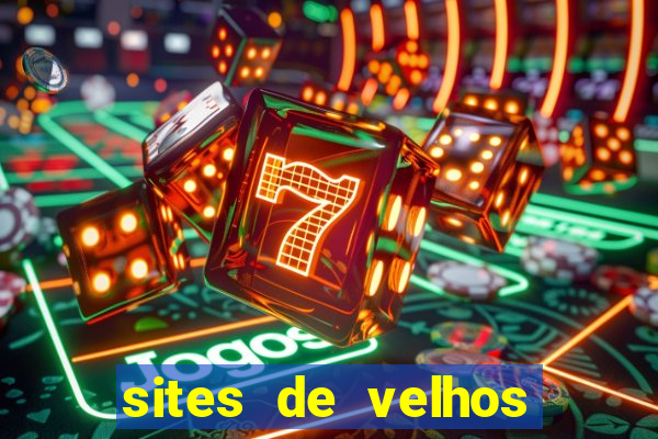 sites de velhos ricos que querem bancar